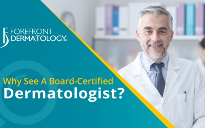 Why See a Board-Certified Dermatologist?